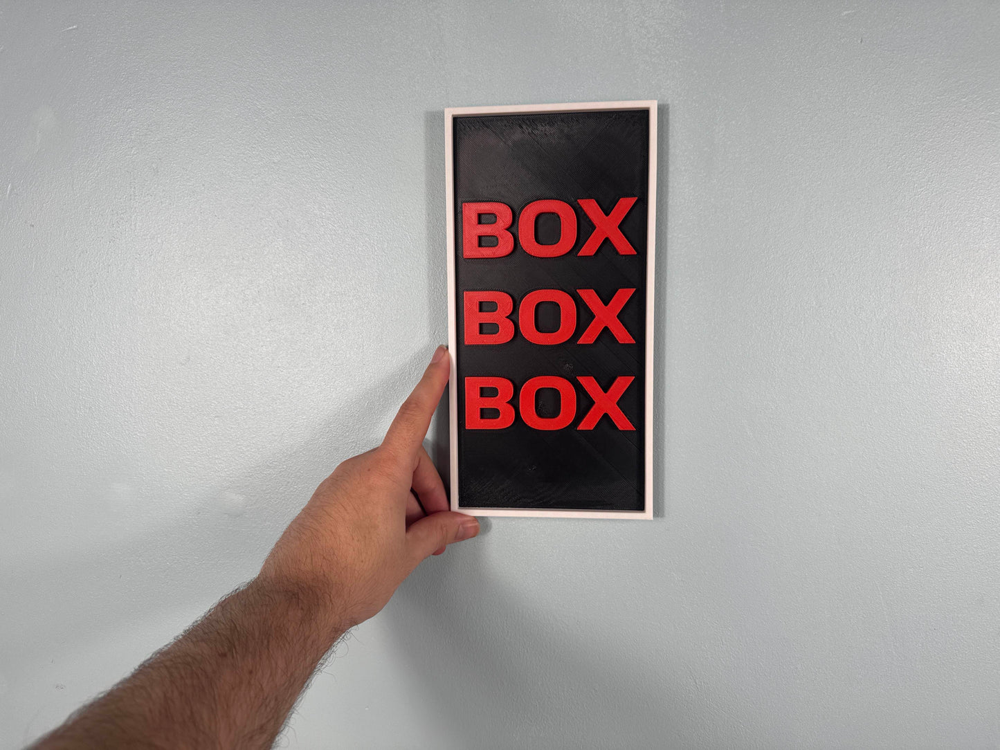 F1 Sign - Box Box Box