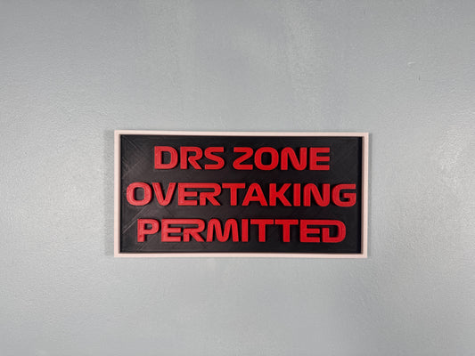 F1 Sign - DRS Zone Overtaking Permitted