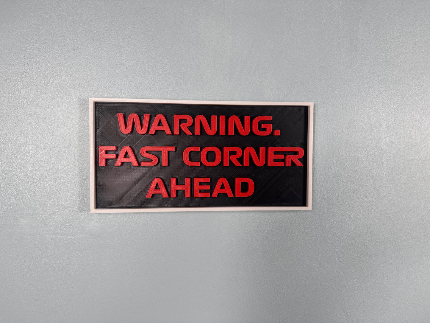 F1 Sign - Warning. Fast Corner Ahead